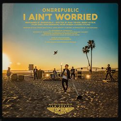 OneRepublic - I Ain't Worried